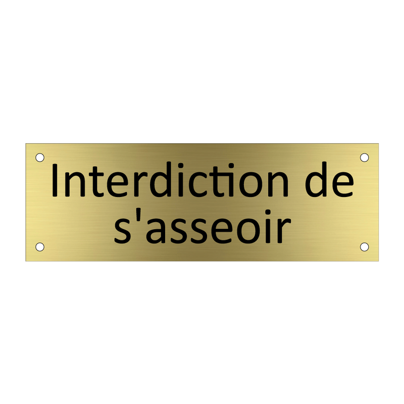 Interdiction de s'asseoir