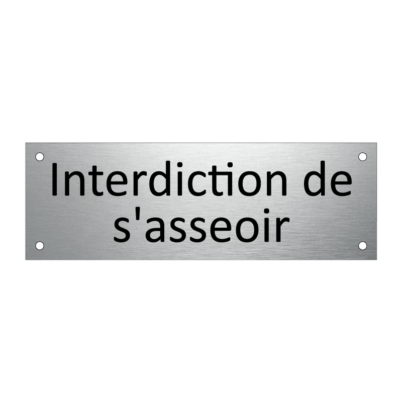 Interdiction de s'asseoir