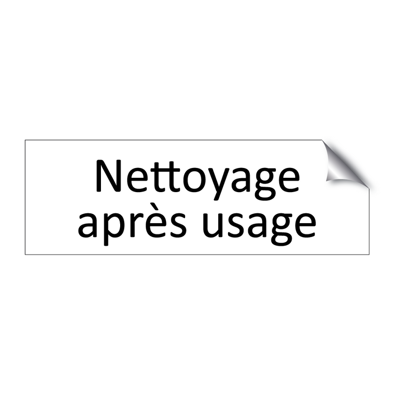 Nettoyage après usage