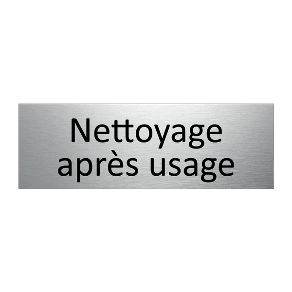 Nettoyage après usage