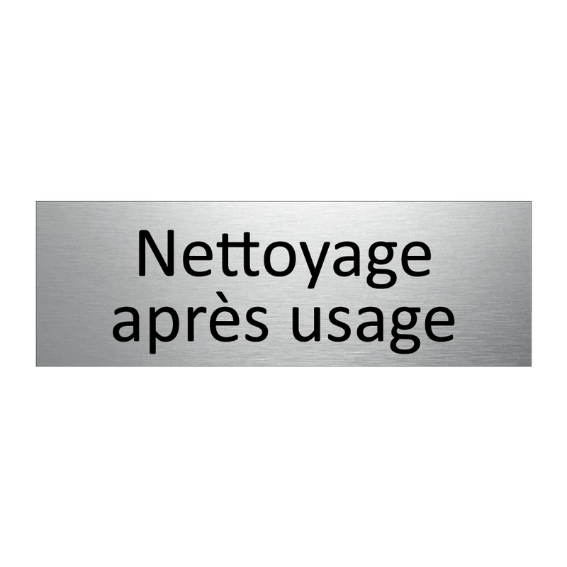 Nettoyage après usage