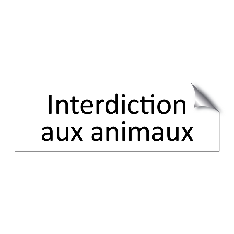 Interdiction aux animaux