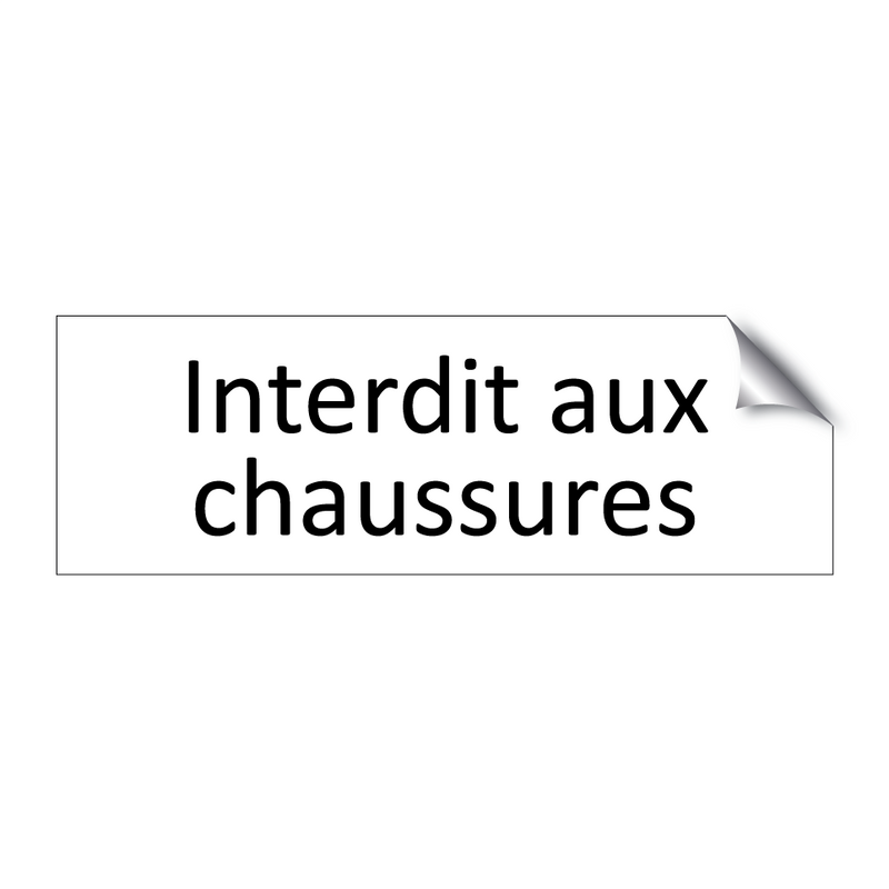 Interdit aux chaussures