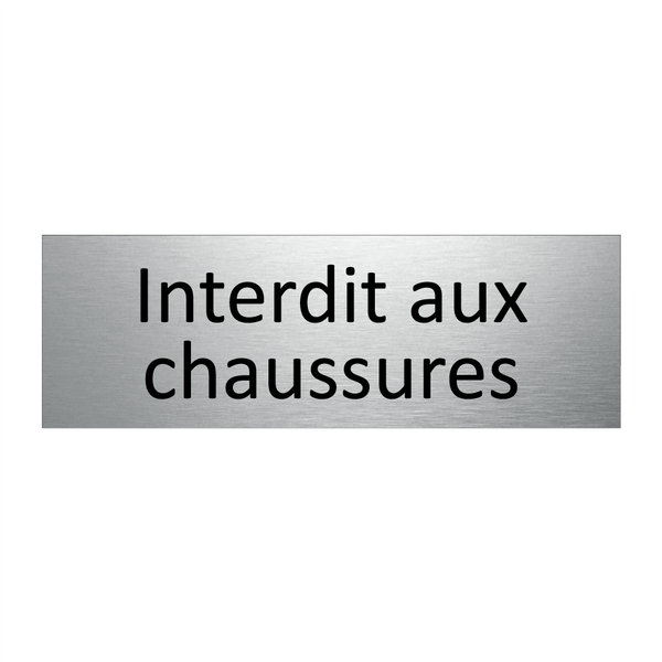 Interdit aux chaussures