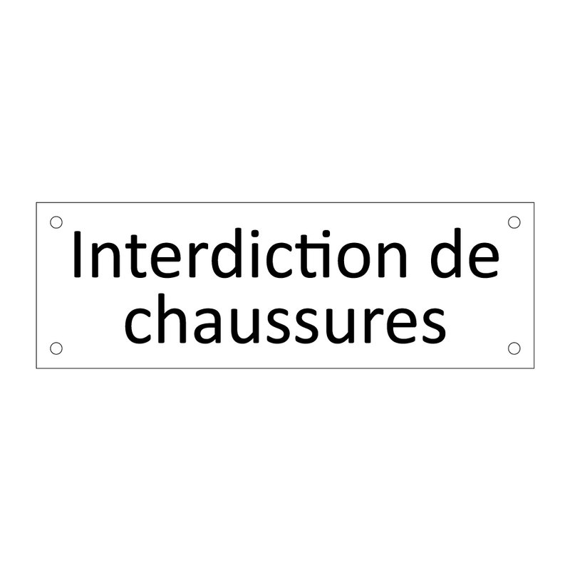 Interdiction de chaussures