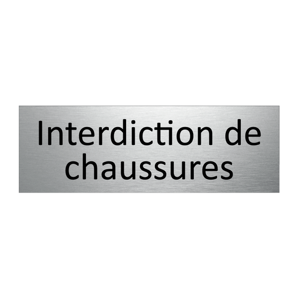 Interdiction de chaussures