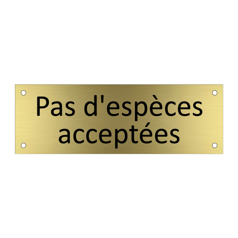 Pas d'espèces acceptées