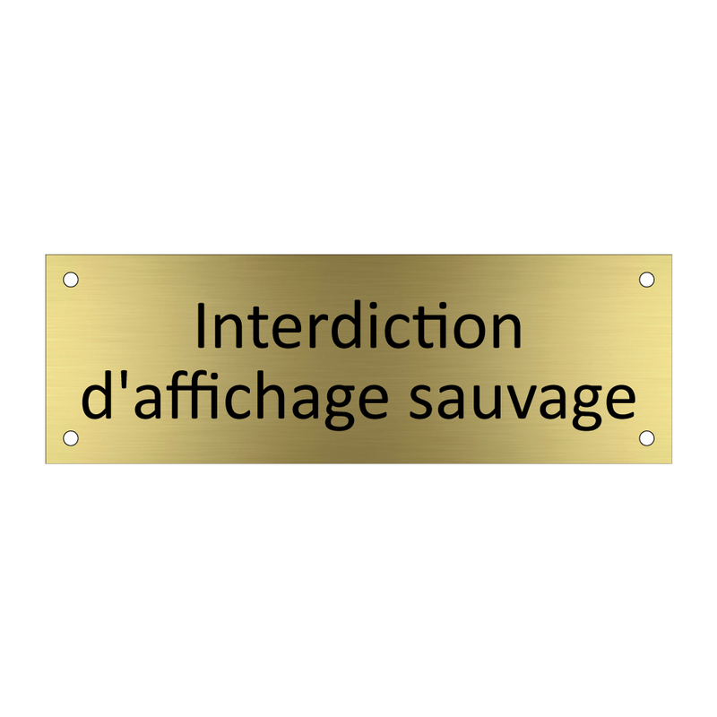 Interdiction d'affichage sauvage