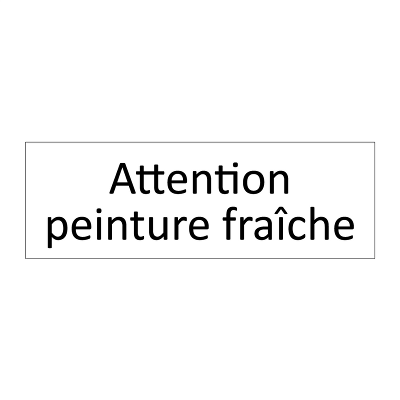 Attention peinture fraîche