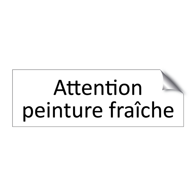 Attention peinture fraîche