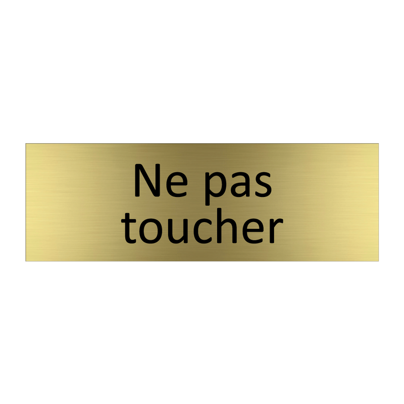 Ne pas toucher