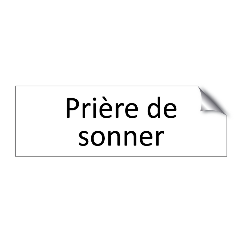 Prière de sonner