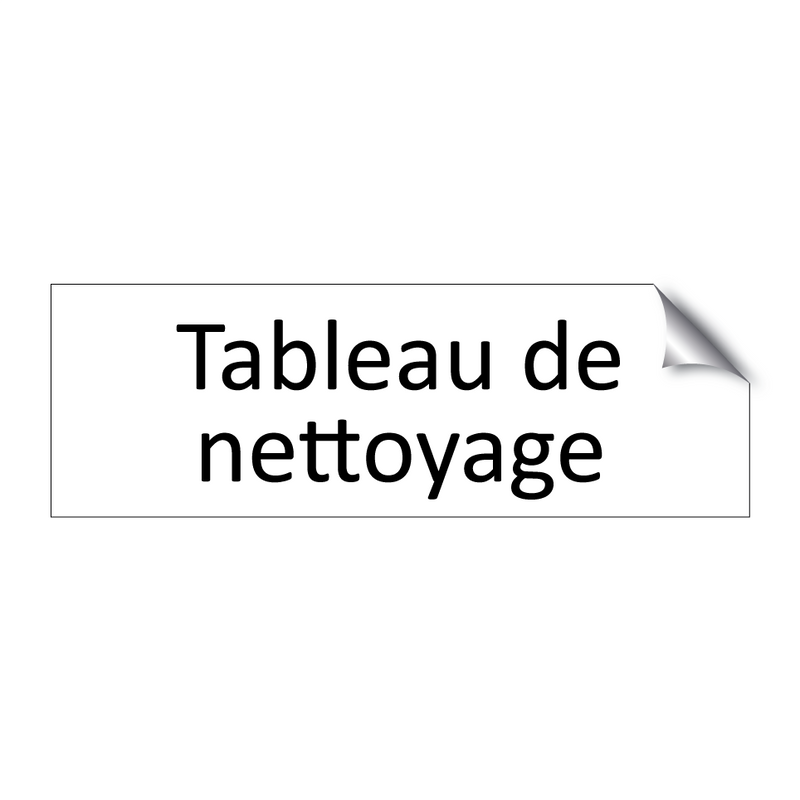 Tableau de nettoyage