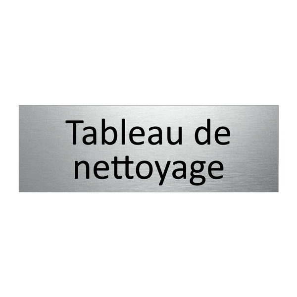 Tableau de nettoyage