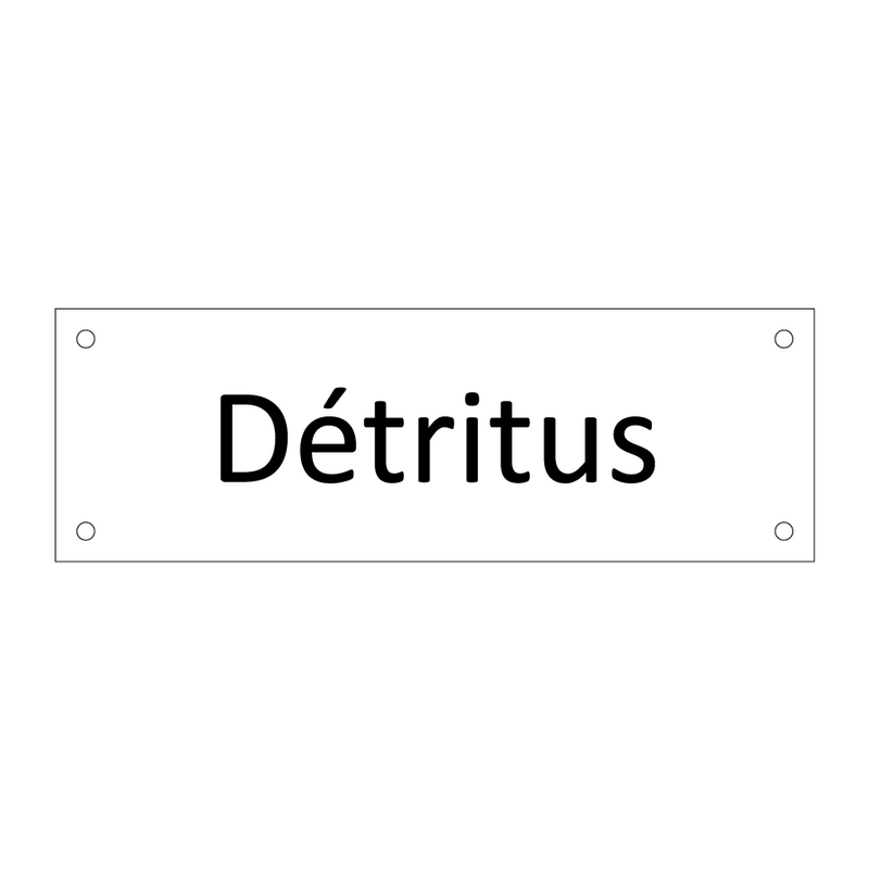 Détritus & Détritus & Détritus