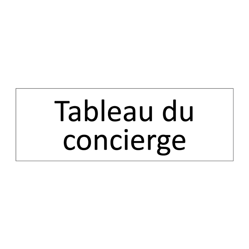 Tableau du concierge