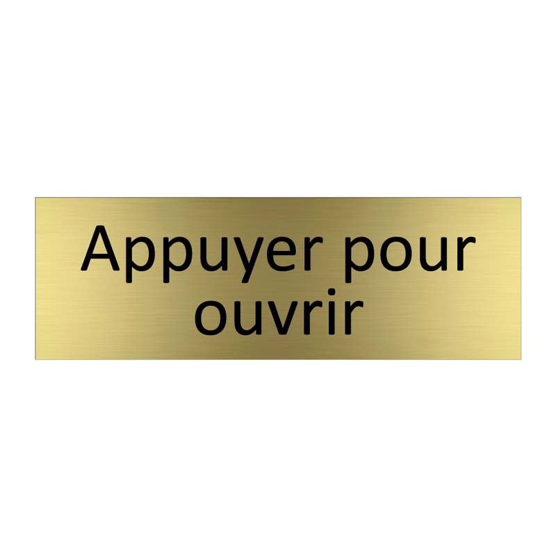 Appuyer pour ouvrir