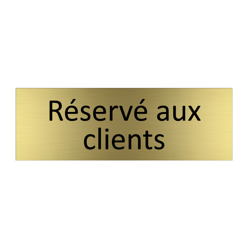 Réservé aux clients