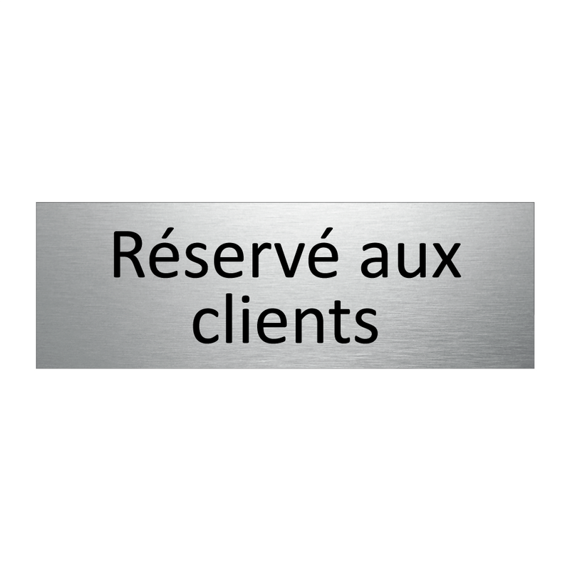 Réservé aux clients