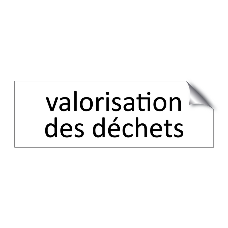 valorisation des déchets