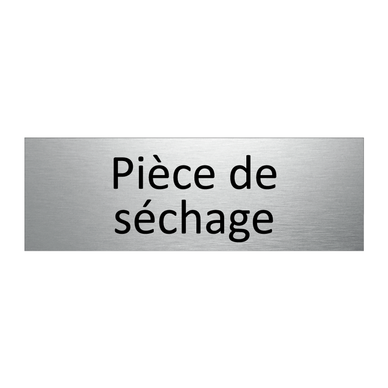 Pièce de séchage