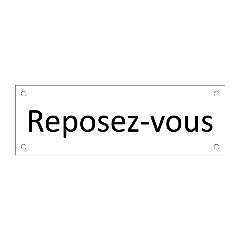 Reposez-vous & Reposez-vous & Reposez-vous