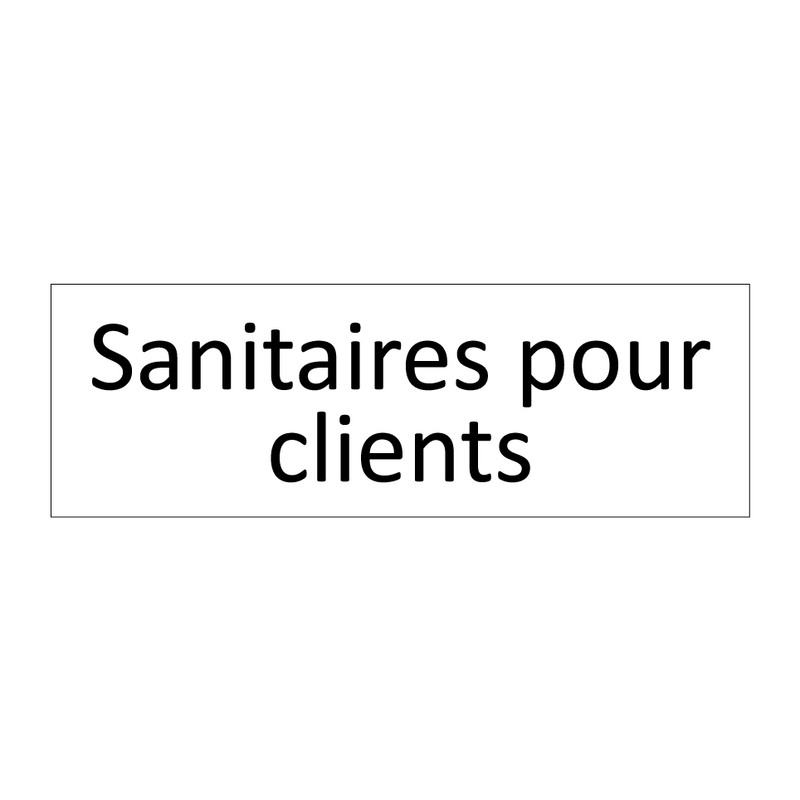 Sanitaires pour clients