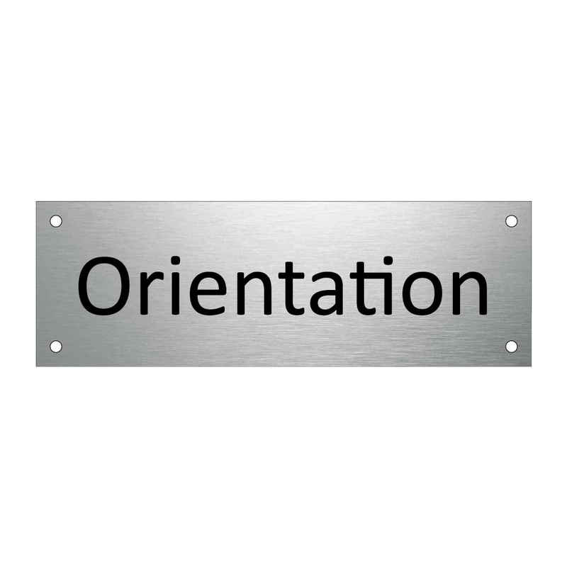 Orientation & Orientation & Orientation