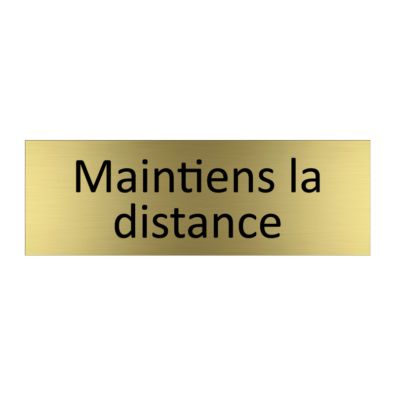 Maintiens la distance