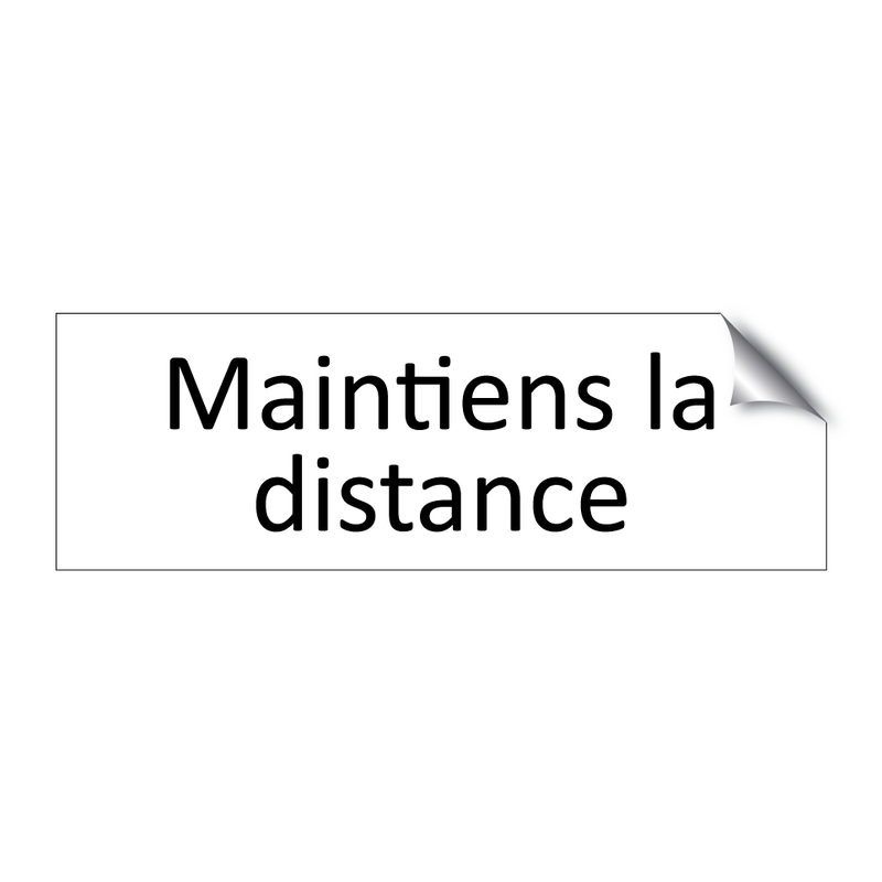 Maintiens la distance