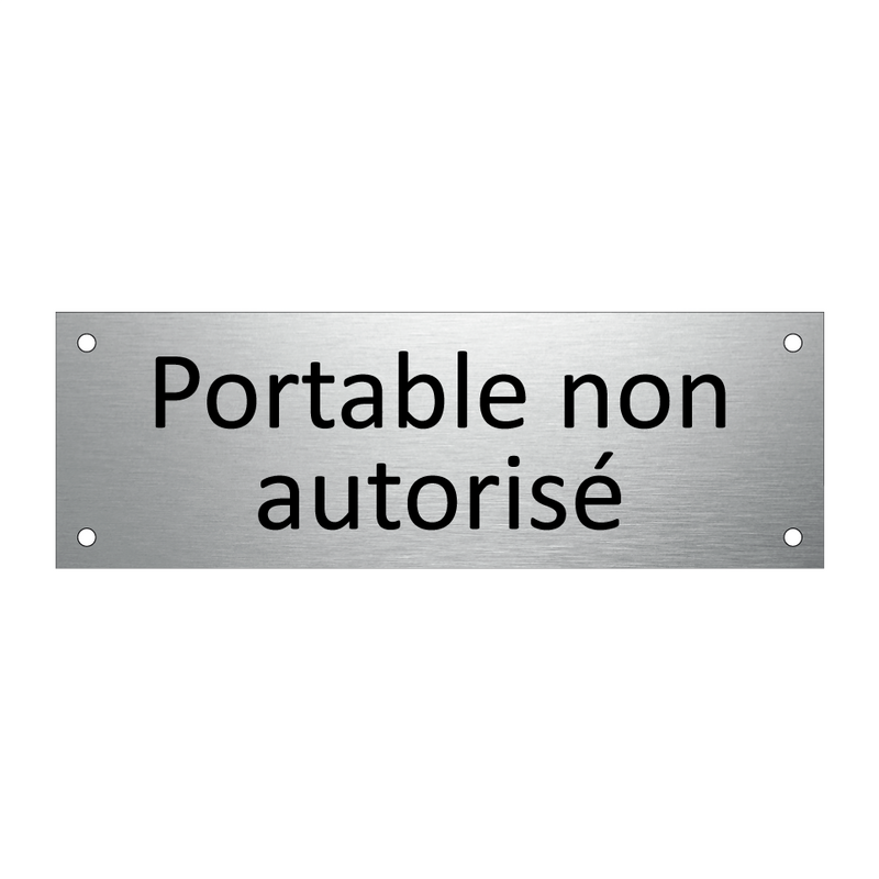 Portable non autorisé