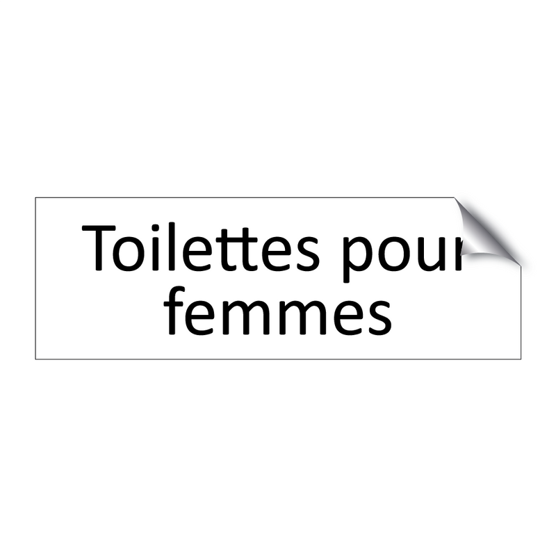 Toilettes pour femmes