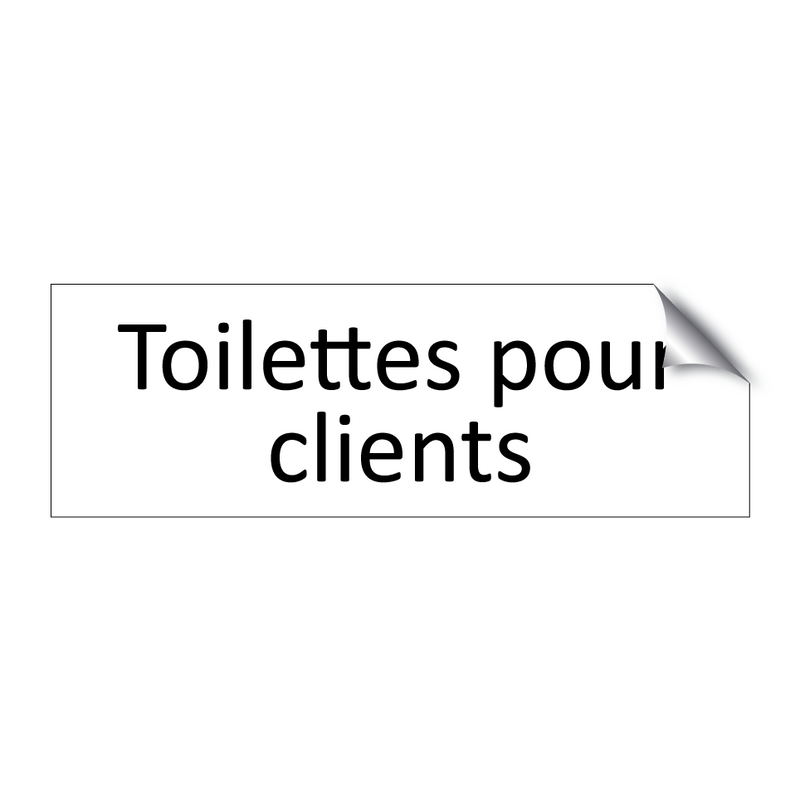 Toilettes pour clients