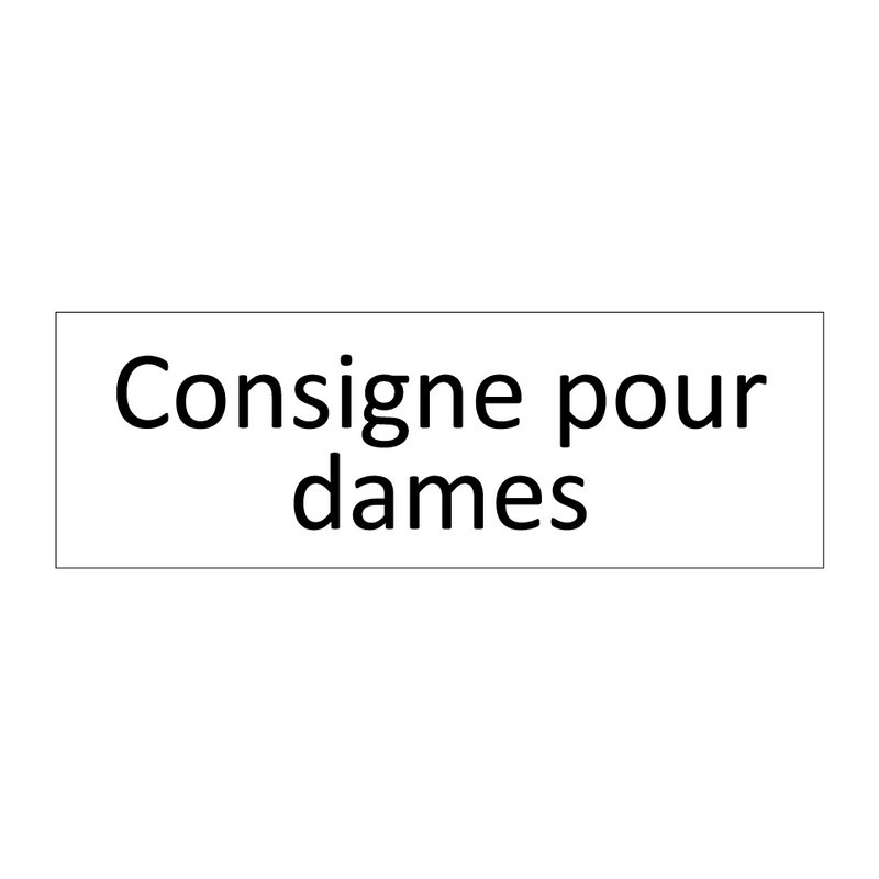 Consigne pour dames