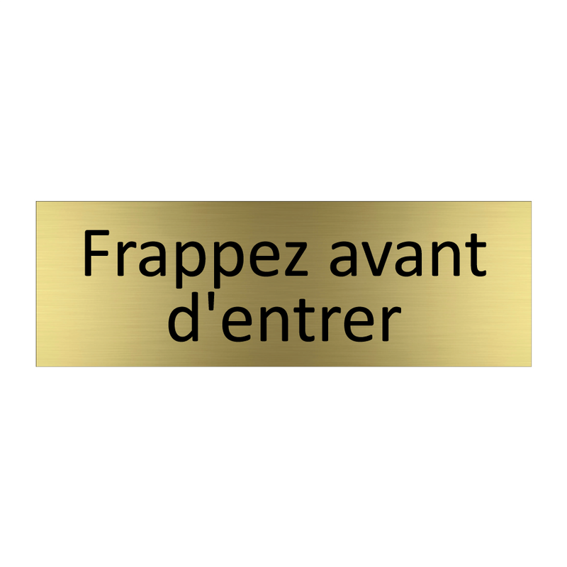 Frappez avant d'entrer