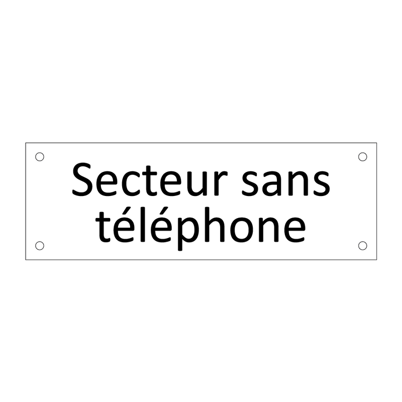 Secteur sans téléphone