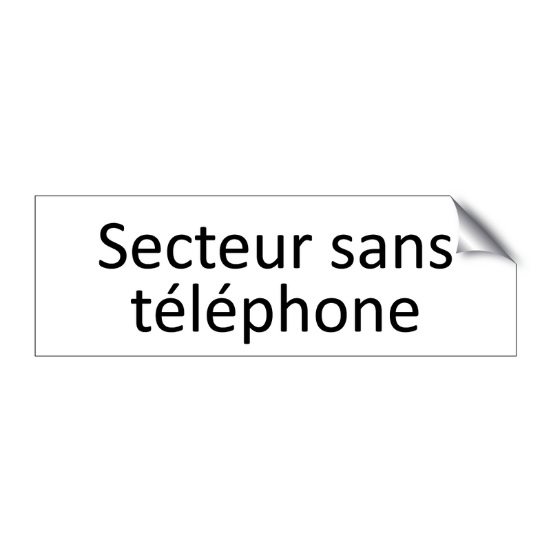 Secteur sans téléphone