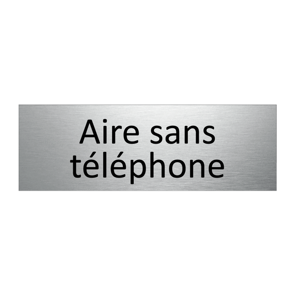 Aire sans téléphone