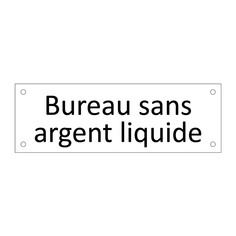 Bureau sans argent liquide