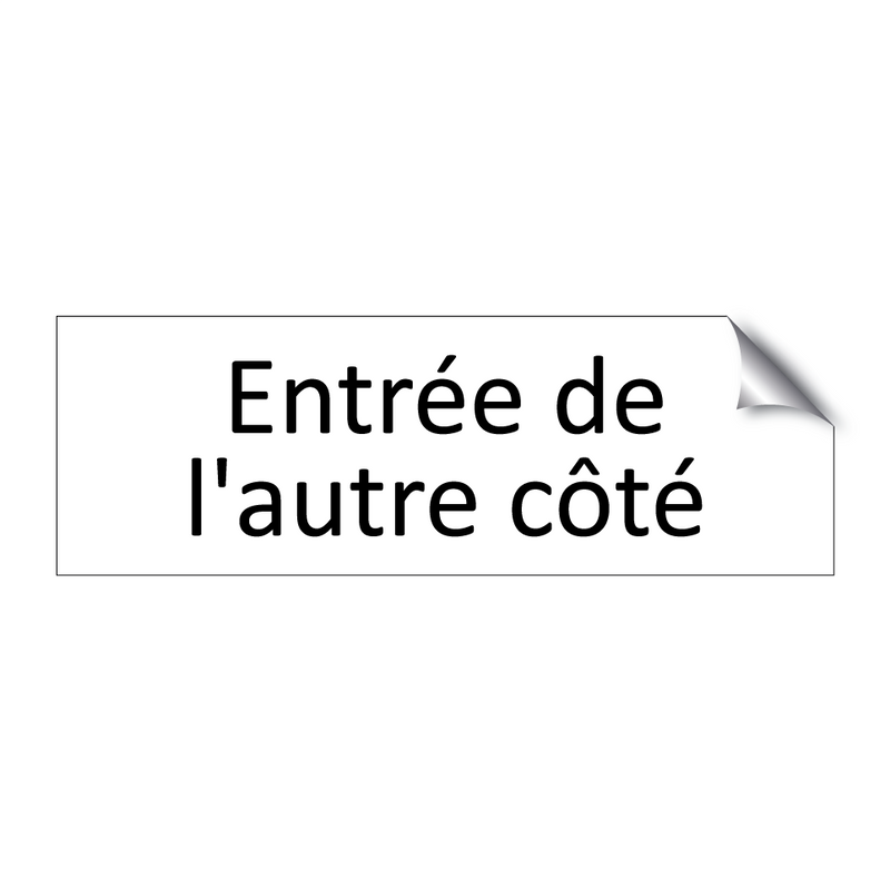 Entrée de l'autre côté