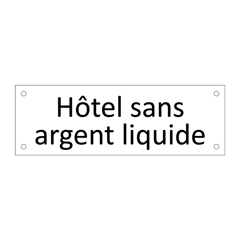 Hôtel sans argent liquide