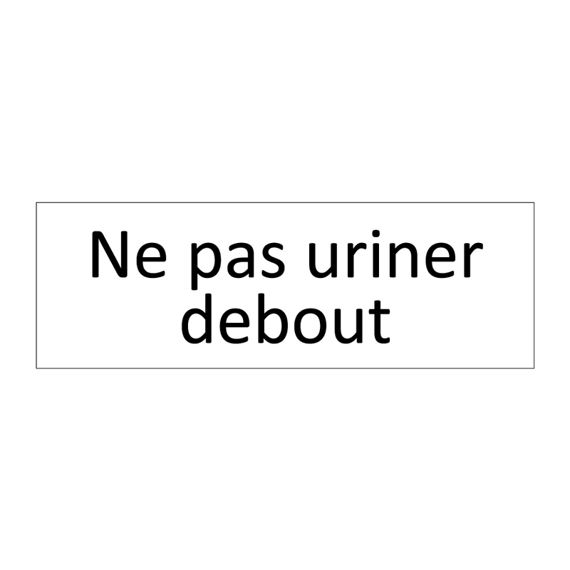 Ne pas uriner debout