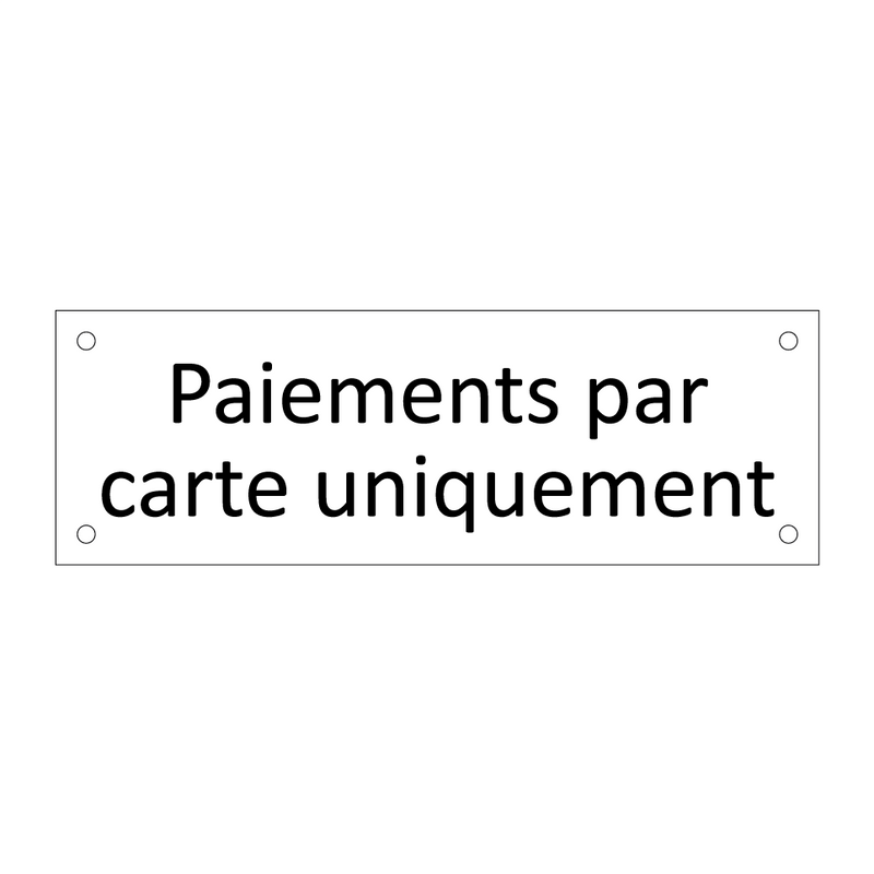 Paiements par carte uniquement