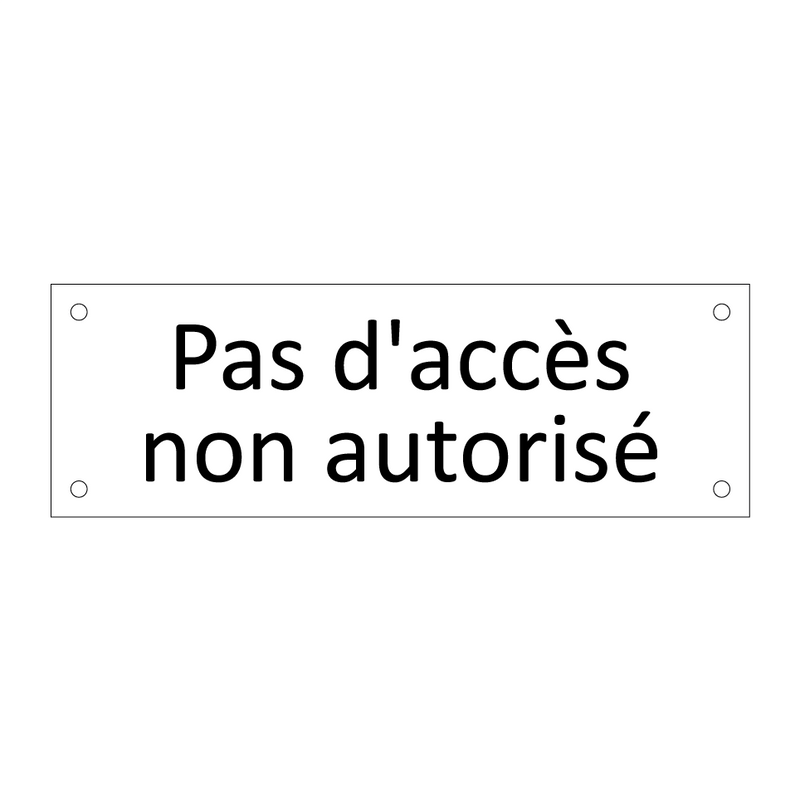 Pas d'accès non autorisé