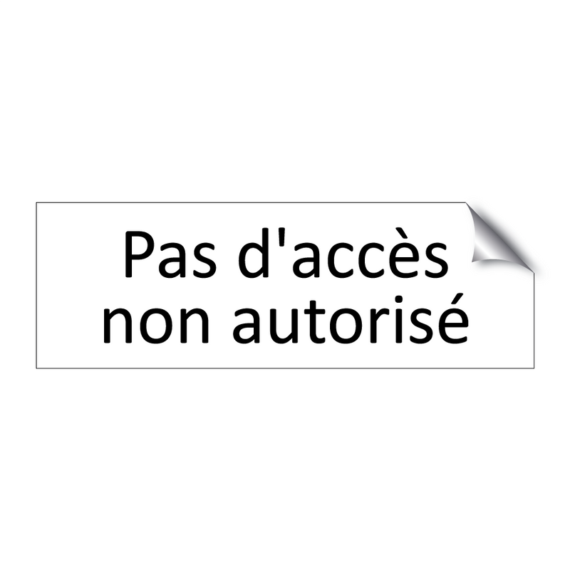 Pas d'accès non autorisé