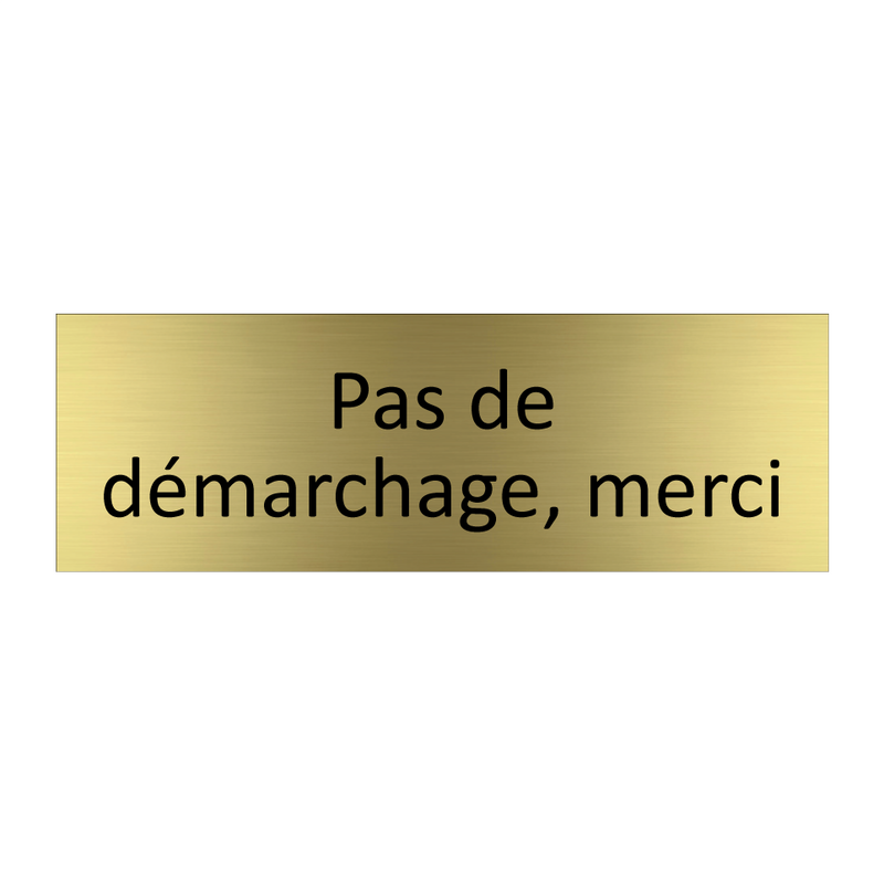 Pas de démarchage, merci