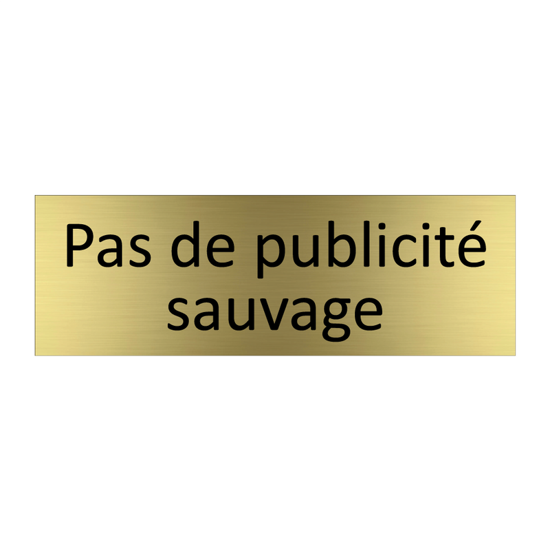 Pas de publicité sauvage