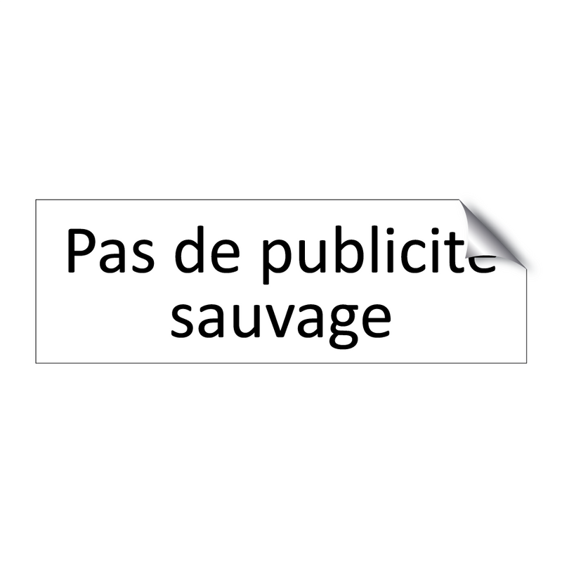 Pas de publicité sauvage