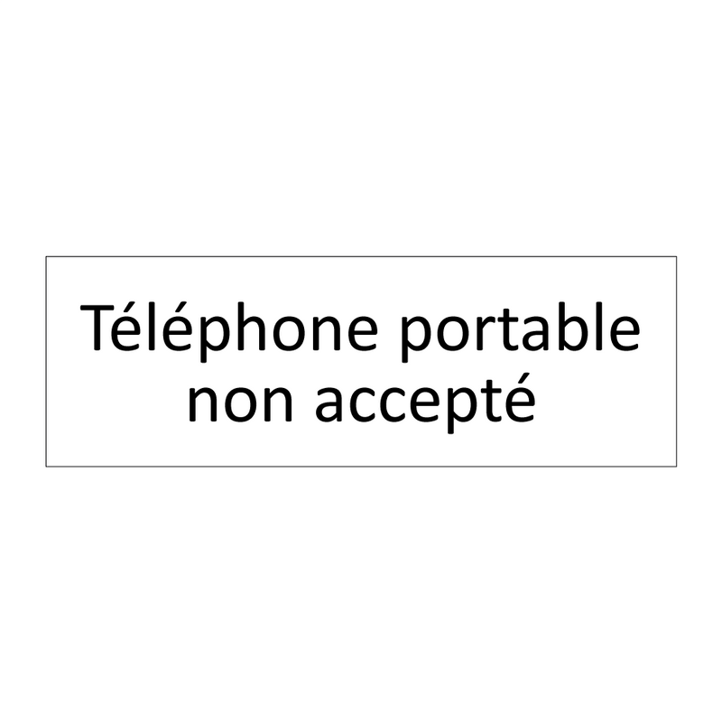 Téléphone portable non accepté