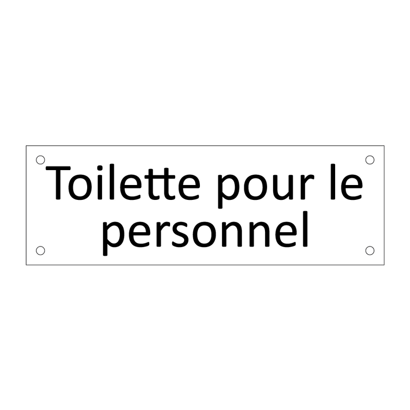 Toilette pour le personnel